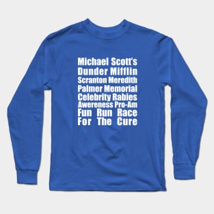 Michael Scott's Fun Run Race Long Sleeve T-Shirt